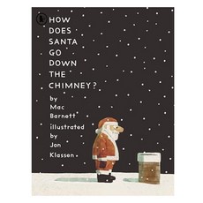 How Does Santa Go Down the Chimney?, Walker Books