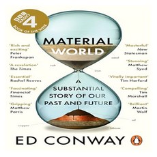 Material World:A Substantial Story of Our Past and Future, Material World, Ed Conway(저), WH Allen