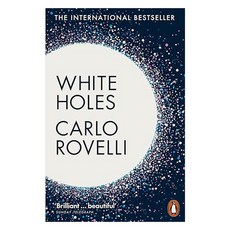 White Holes:Inside the Horizon, Penguin Books