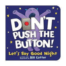 Don't Push the Button! Let's Say Good Night:, Sourcebooks Jabberwocky