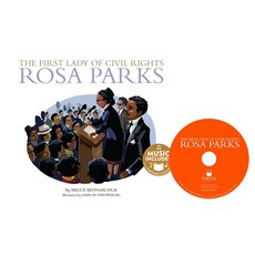 The First Lady of Civil Rights: Rosa Parks Library Binding, Cantata Learning