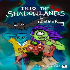 Into the Shadowlands (Monster Or Die) 어둠 땅 속으로 (Monster Or Die), 1