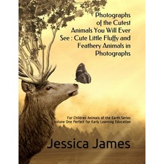 Photographs of the Cutest Animals You Will Ever See: Cute Little Fluffy and Feathery Animals in Phot... Paperback, Independently Published, English, 9798682692392