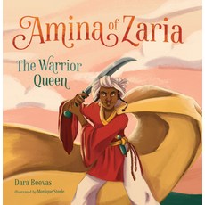 (영문도서) Amina of Zaria: The Warrior Queen Hardcover, Wise Ink, English, 9781634894357