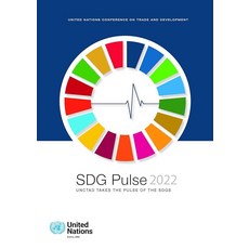 SDG Pulse 2022: UNCTAD SDG의 맥박을 파악하다