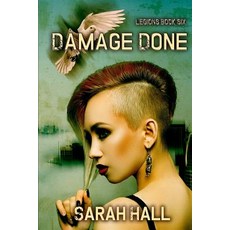 (영문도서) Damage Done Paperback, Createspace Independent Pub..., English, 9781725750784