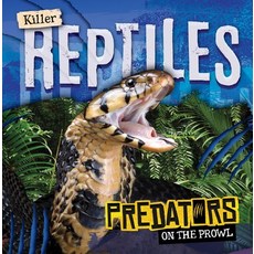 (영문도서) Killer Reptiles Library Binding, Gareth Stevens Publishing, English, 9781538274330