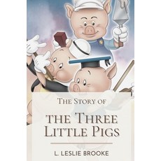The Story of the Three Little Pigs: Illustrated Paperback, Independently Published, English, 9798562011534