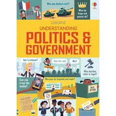 Understanding Politics and Government, Understanding Politics and G.., Hore, Rosie, Frith, Alex, St.., Usborne Books
