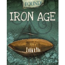 (영문도서) Found!: Iron Age Paperback, Franklin Watts, English, 9781445153032