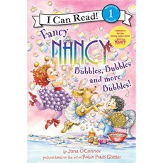 Fancy Nancy: Bubbles Bubbles and More Bubbles!, HarperCollins