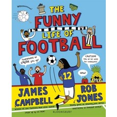 The Funny Life of Football, James Campbell(저), Bloomsbury Publishing PLC