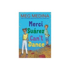 Merci Suarez Can't Dance, Candlewick Press (MA), English, 9780763690502