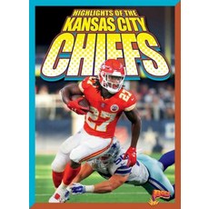 Highlights of the Kansas City Chiefs Paperback, Black Rabbit Books, English, 9781644660843