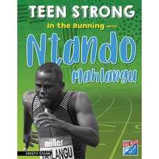 In the Running with Ntando Mahlangu Library Binding, Full Tilt Press