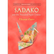 Sadako and the Thousand Paper Cranes:, Puffin Books