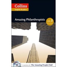 Amazing Philanthropists, Collins