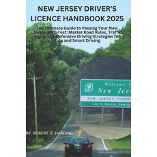 (영문도서) New Jersey driver's license handbook 2025: The Ultimate Guide to Passing Your N... Paperback, Independently Published, English, 9798308731689