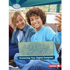 Smart Online Communication: Protecting Your Digital Footprint Paperback, Lerner Classroom, English, 9781467796958