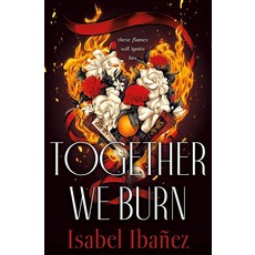 Together We Burn