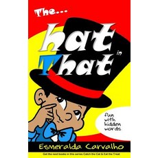 The Hat in That Paperback, Createspace Independent Pub..., English, 9781495212130