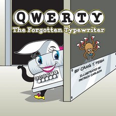 Qwerty the Forgotten Typewriter Paperback, Bookbaby