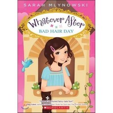Whatever After #5:Bad Hair Day, Scholastic Paperbacks