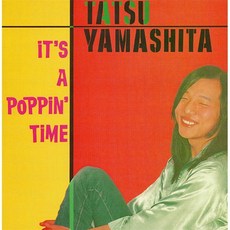 [LP] Yamashita Tatsuro (야마시타 타츠로) - It`S A Poppin` Time [2LP]