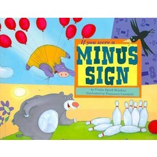 If You Were a Minus Sign:, Picture Window Books