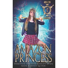 Amazon Princess Paperback, Independently Published