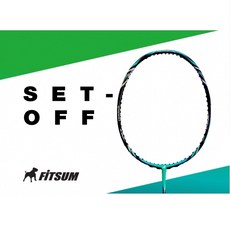 FITSUM 핏섬 배드민턴 라켓 SET-OFF 셋오프