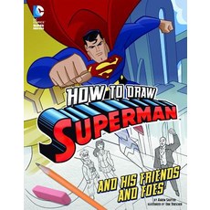How to Draw Superman and His Friends and Foes Hardcover, Capstone Press