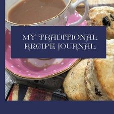 My Traditional Recipe Journal Paperback, Lioness Publishing, English, 9781910853283