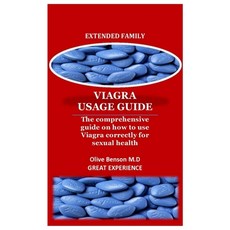 (영문도서) Viagra Usage Guide: The Comprehensive Guide On How To Use Viagra Correctly For Sexual Health Paperback, Independently Published, English, 9798543915639 - 지연제