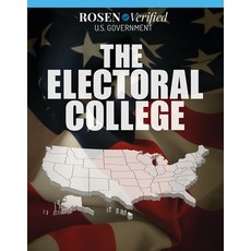 The Electoral College Library Binding, Rosen Publishing Group, English, 9781499468588