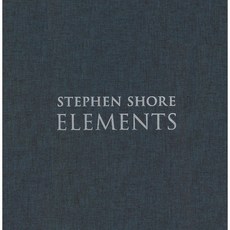 Stephen Shore: Elements : Elements, Eakins Pr Foundation