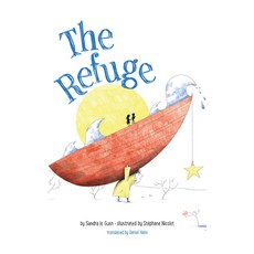 The Refuge Hardcover, Amazon Crossing Kids