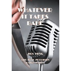 (영문도서) Whatever It Takes Babe Paperback, APS Books, English, 9798223258698