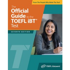 (영문도서) The Official Guide to the TOEFL IBT Test Seventh Edition Paperback, McGraw-Hill Companies, English, 9781265477318