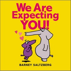 We Are Expecting You!, Orchard Books