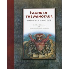 Island of the Minotaur: Greek Myths of Ancient Crete Hardcover, Crocodile Books, English, 9781566565318