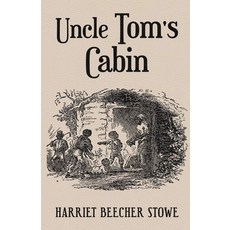 Uncle Tom's Cabin Illustrated Paperback, Independently Published, English, 9798731489782