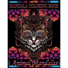 Animal Mandala Coloring Book: 50 Page Of Fun Of Beautiful And Luxury Animal Mandala Design Gift For ... Paperback, Independently Published, English, 9798596807134
