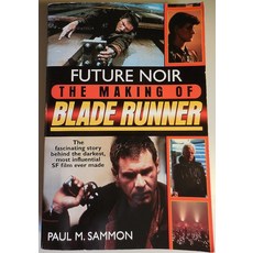 Future Noir: The Making of Blade Runner [paperback] 153522