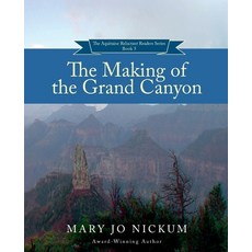 The Making of the Grand Canyon Paperback, Aquitaine Ltd
