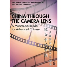 (영문도서) China through the Camera Lens 镜头中的中国:... Paperback, Routledge, English, 9781032487045