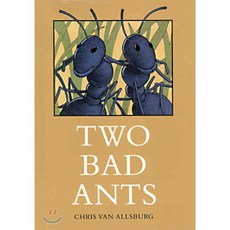 Two Bad Ants, Houghton Mifflin