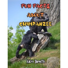 Chimpanzees Facts: CHIMPANZEES fact for girl age 1-10 CHIMPANZEES fact for boy age 1-10 facts about ... Paperback, Independently Published, English, 9798557384162