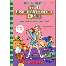 Dawn and the Impossible Three (the Baby-Sitters Club 5) Volume 5:, Scholastic Inc.