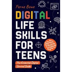 (영문도서) Digital Life Skills for Teens Paperback, English, 9781915833358